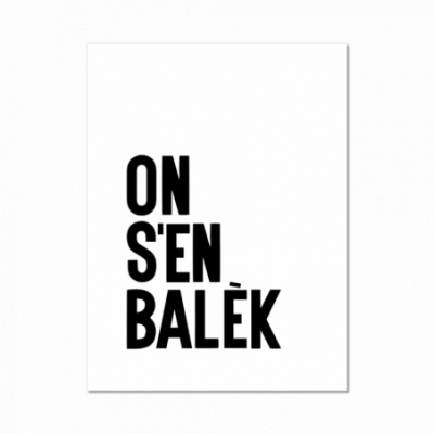Affiche on s'en balek