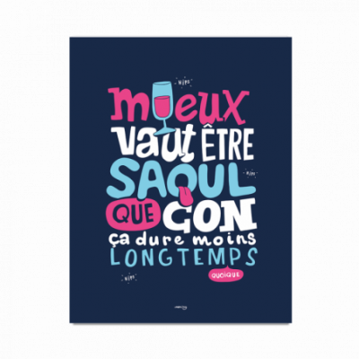 Affiche Mieux vaut être saoul