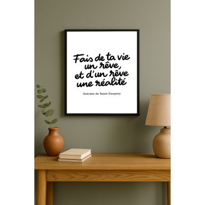 Affiche fais de ta vie un reve