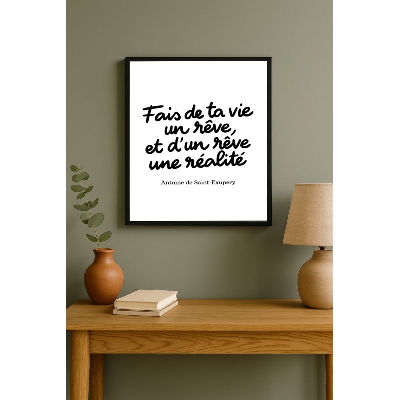 Affiche fais de ta vie un reve
