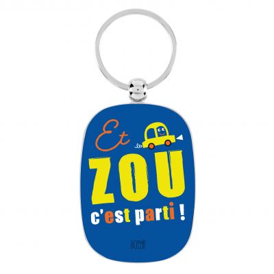 Porte-clé Et zou c'est parti